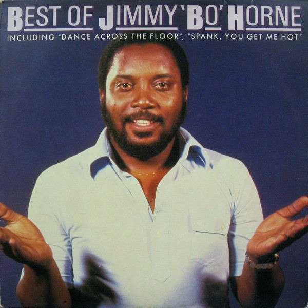 Jimmy "Bo" Horne - Best Of Jimmy 'Bo' Horne | T.K. Records (83387) - main