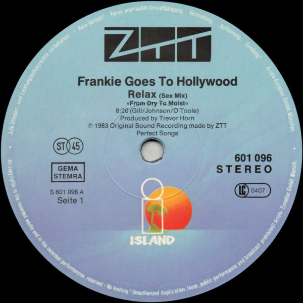 Frankie Goes To Hollywood - Relax | Island Records (601 096) - 3 Frankie Goes To Hollywood - Relax | Island Records (601 096) - 3