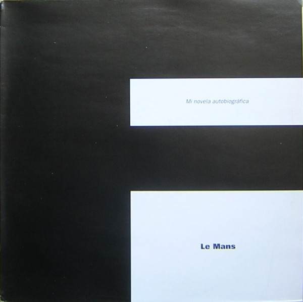 Le Mans - Mi Novela Autobiográfica | Elefant Records (ER 312)