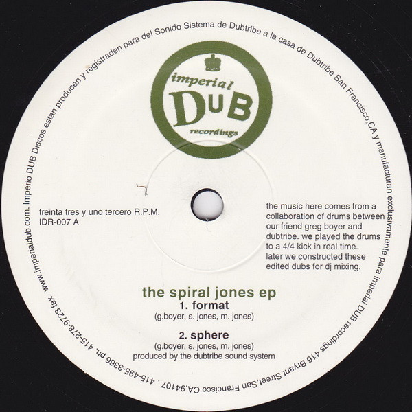 Dubtribe Sound System - The Spiral Jones EP | Imperial Dub Recordings (IDR-007)