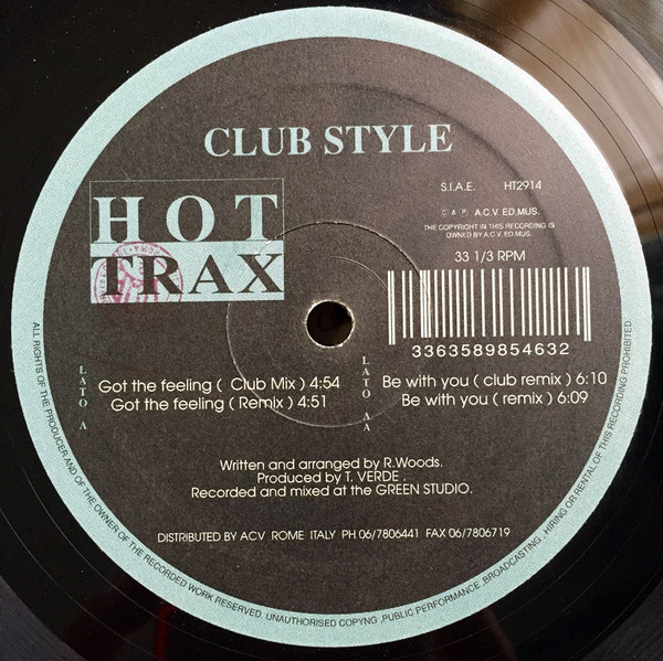 Club Style - Got The Feeling / Be With You | Hot Trax (HT2914) Club Style - Got The Feeling / Be With You | Hot Trax (HT2914)