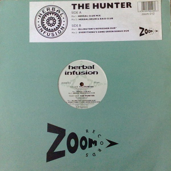 Herbal Infusion - The Hunter | Zoom Records (ZOOM 012)