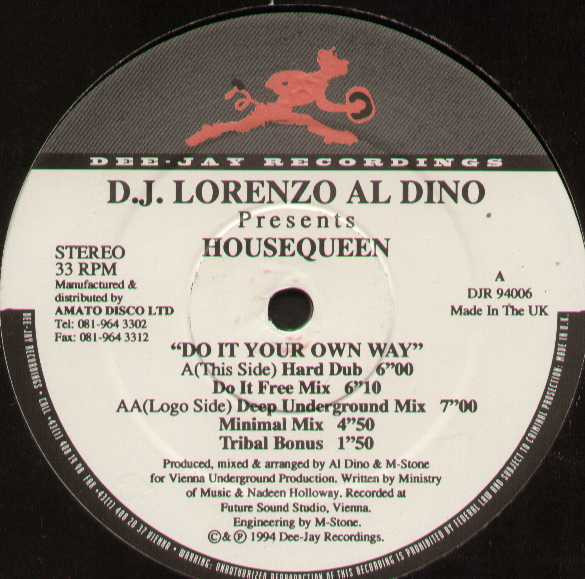 Housequeen - Do It Your Own Way | Dee-Jay Recordings (DJR 94006) - main Housequeen - Do It Your Own Way | Dee-Jay Recordings (DJR 94006) - main