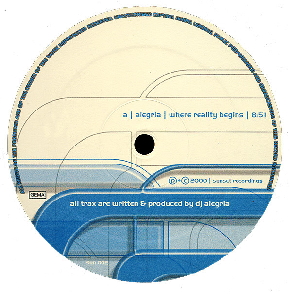 Alegria - Where Reality Begins / Shylock | Sunset Recordings (SUN 002) - main Alegria - Where Reality Begins / Shylock | Sunset Recordings (SUN 002) - main
