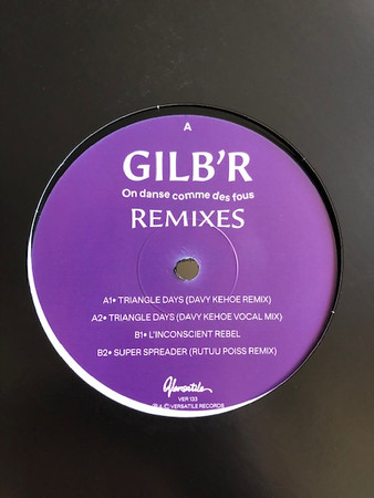 Gilb'R - On Danse Comme Des Fous Remixes | Versatile Records (VER133) - main Gilb'R - On Danse Comme Des Fous Remixes | Versatile Records (VER133) - main
