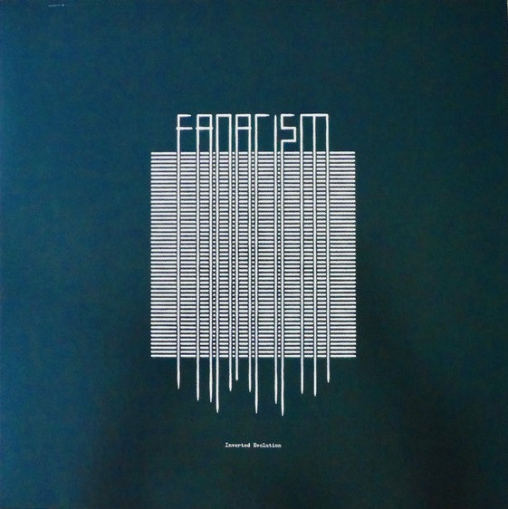 Fanatism - Inverted Evolution | Drone Rock Records (DRR047)