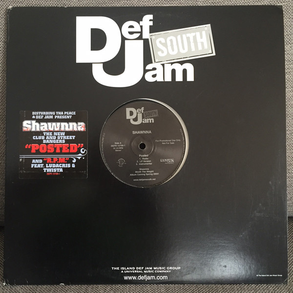 Shawnna - Posted / R.P.M. | Def Jam South (DEFR 15799-1)