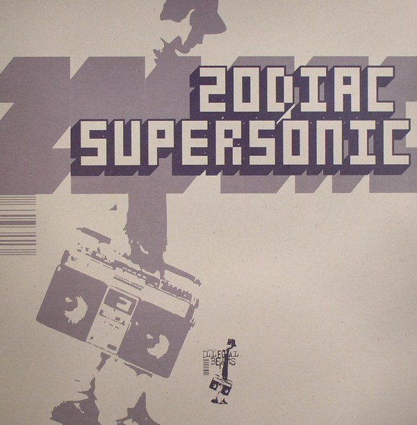 Zodiac - Supersonic | Illegal Beats (JALILL 02)