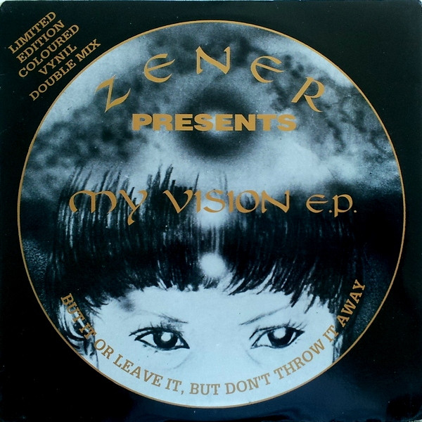 Various - My Vision E.P. | Zener (ZER 005) - main Various - My Vision E.P. | Zener (ZER 005) - main