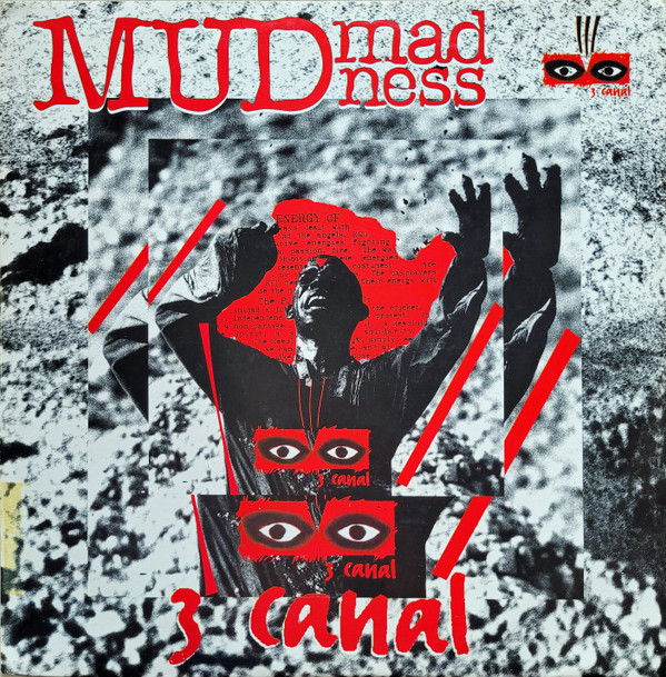 3 Canal - Mud Madness | Rituals Music (567 253-1)