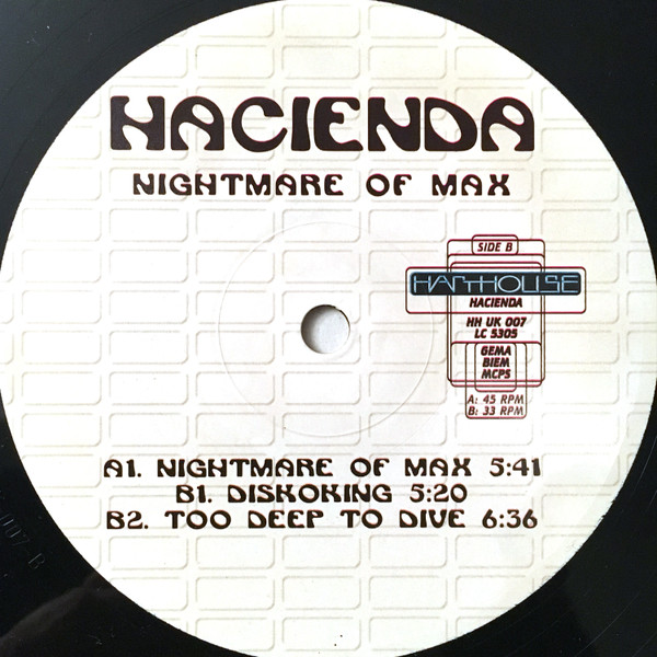 Hacienda - Nightmare Of Max | Harthouse (HH UK 007) - 4