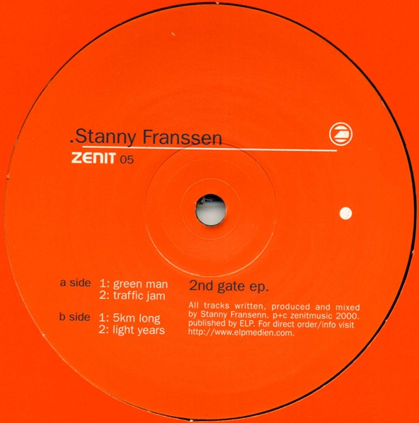 Stanny Franssen - 2nd Gate EP | Zenit (ZENIT 05)