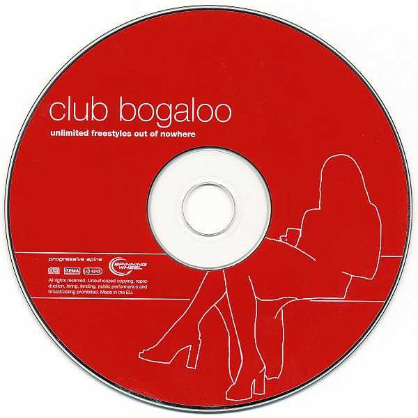 Various - Club Bogaloo : Unlimited Freestyles Out Of Nowhere | Spinning Wheel Records (SW-CD-1018) - 4