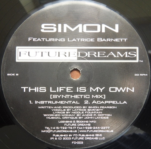 Simon - This Life Is My Own (Synthetic Mix) | Future Dreams (FD-003) - 2 Simon - This Life Is My Own (Synthetic Mix) | Future Dreams (FD-003) - 2