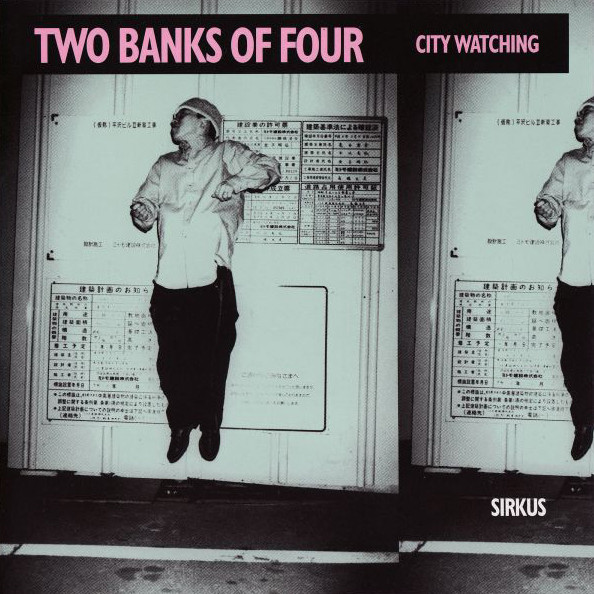 Two Banks Of Four - City Watching | Sirkus (SIRKCD002) - main
