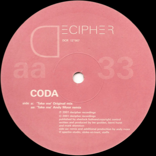 Coda - Take Me | Decipher Recordings (DCR 12"007) - 2 Coda - Take Me | Decipher Recordings (DCR 12"007) - 2