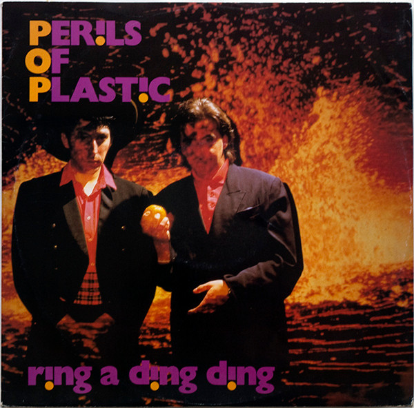 Perils Of Plastic - Ring A Ding Ding | WEA (YZ 61T) - main