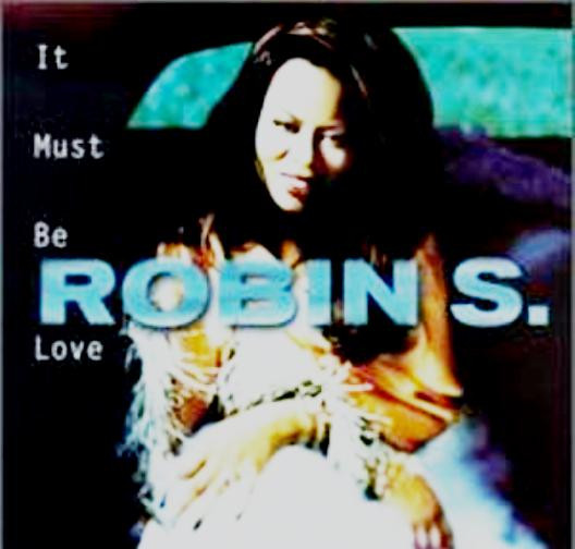 Robin S - It Must Be Love | Atlantic (7567-95596-0) - main