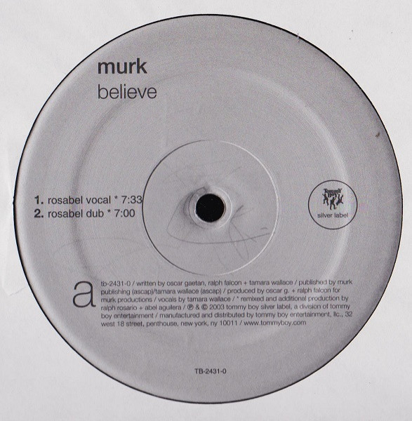 MURK - Believe | Tommy Boy Silver Label (TB-2431-0) - 2