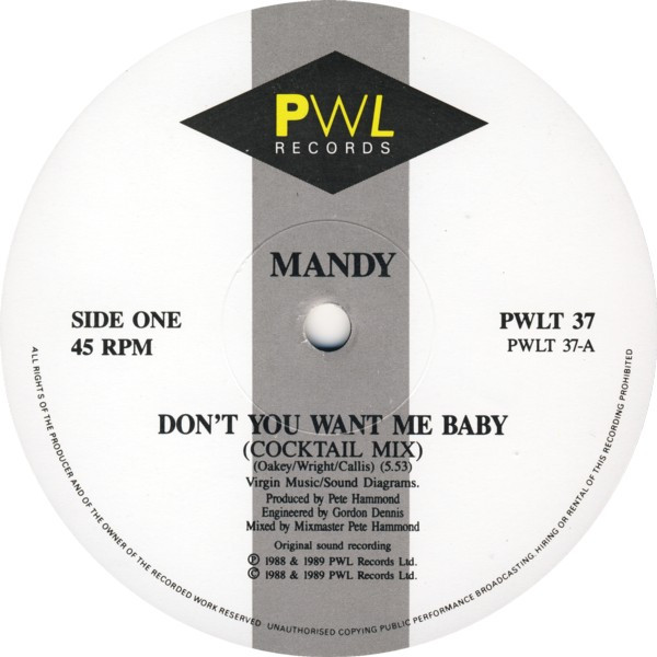 Mandy Smith - Don't You Want Me Baby | PWL Records (PWLT 37) - 4