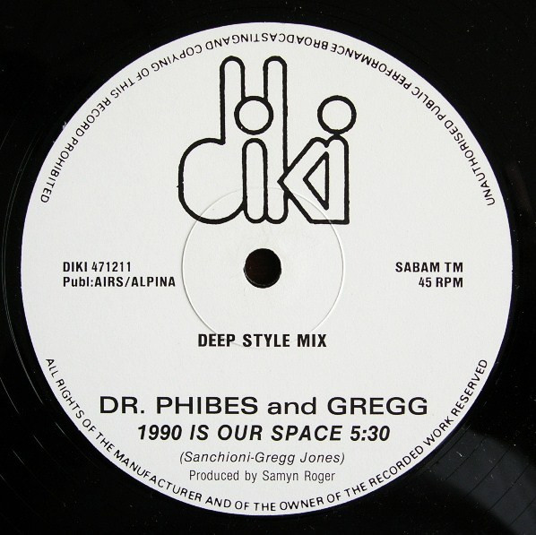 Dr. Phibes & Gregg - 1990 Is Our Space | DiKi Records (DIKI 47.12.11) - 4 Dr. Phibes & Gregg - 1990 Is Our Space | DiKi Records (DIKI 47.12.11) - 4