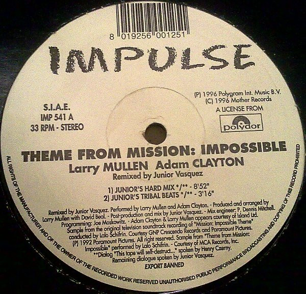Larry Mullen & Adam Clayton - Theme From Mission: Impossible (Remixed By Junior Vasquez) | Impulse (IMP 541)