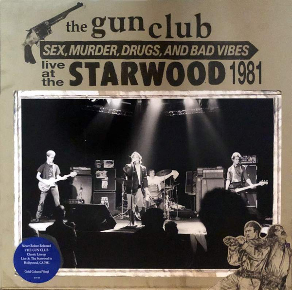 The Gun Club - Sex, Murder, Drugs, And Bad Vibes (Live At The Starwood 1981) | Blixa Sounds (ETA 878) - main The Gun Club - Sex, Murder, Drugs, And Bad Vibes (Live At The Starwood 1981) | Blixa Sounds (ETA 878) - main