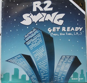 R2 Swing - Get Ready (Paris, New York, L.A...) | Do It Music (0630-13217-0)