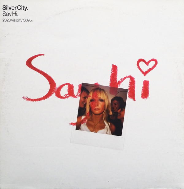 Silver City - Say Hi | 20:20 Vision (VIS095) - main Silver City - Say Hi | 20:20 Vision (VIS095) - main