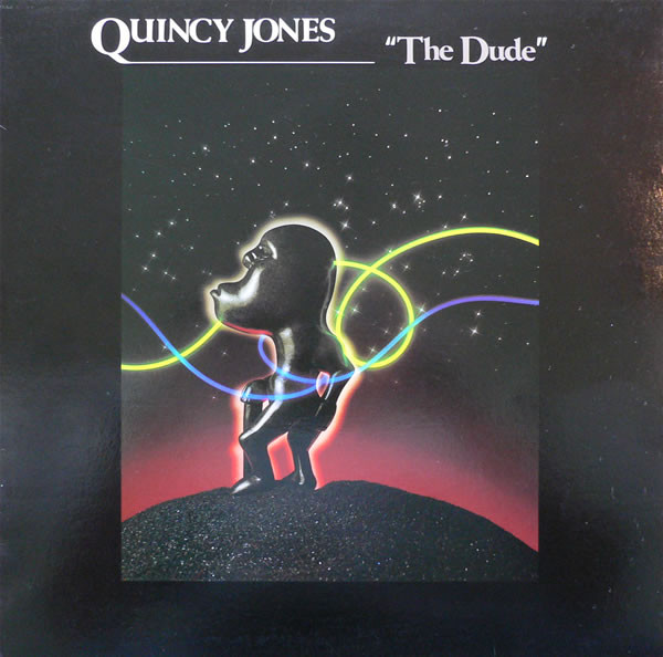 Quincy Jones - The Dude | A&M Records (AMLH 63721)