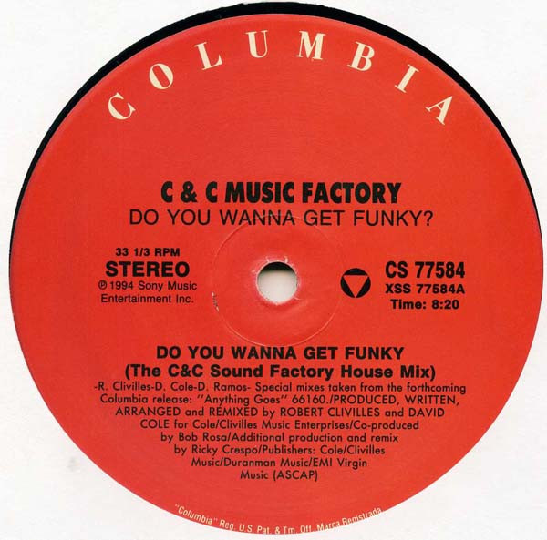 C + C Music Factory - Do You Wanna Get Funky | Columbia (CS 77583) - 5