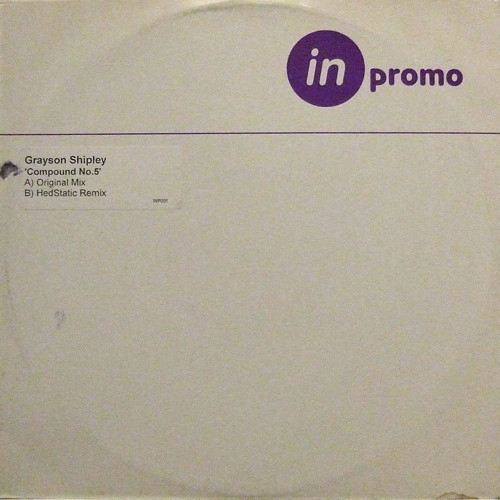 Grayson Shipley - Compound No. 5 | In Music Ltd (INP001)