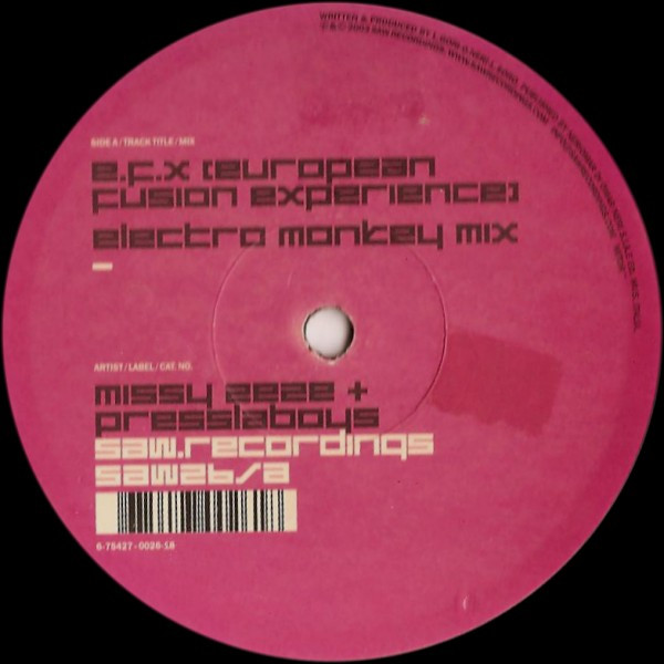 Missy ZeZe + Presslaboys - E.F.X. (European Fusion X-Perience) | Saw Recordings (SAW26) - main