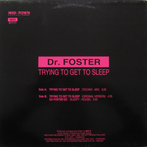Dr. Foster - Trying To Get To Sleep | Mid-Town Records (MID 91111) - 2