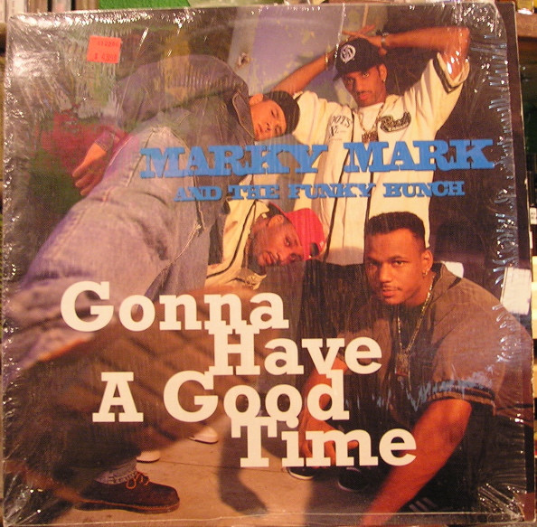 Marky Mark & The Funky Bunch - Gonna Have A Good Time | Interscope Records (0-96089) - main