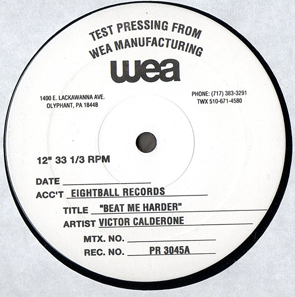 Victor Calderone - Beat Me Harder | Eightball Records (PR 3045)