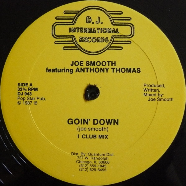 Joe Smooth Featuring Anthony Thomas - Goin' Down | D.J. International Records (DJ  943)