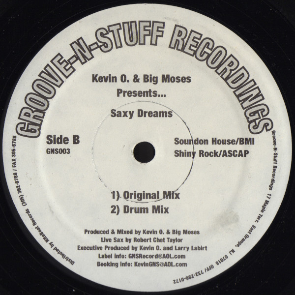 Kevin O. & Big Moses - Saxy Dreams | Groove-N-Stuff Recordings (GNS003) - 2 Kevin O. & Big Moses - Saxy Dreams | Groove-N-Stuff Recordings (GNS003) - 2
