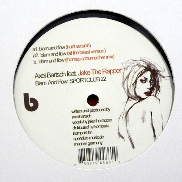 Axel Bartsch Feat. Jake The Rapper - Blam And Flow | Sportclub (SPORTCLUB 22) - main Axel Bartsch Feat. Jake The Rapper - Blam And Flow | Sportclub (SPORTCLUB 22) - main