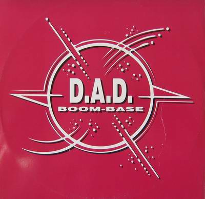D.A.D. - Boom-Base | Next Records (NT 042 94)