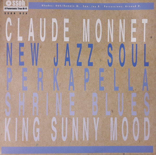 Claude Monnet - New Jazz Soul | SSOH (SSOH 024) - main Claude Monnet - New Jazz Soul | SSOH (SSOH 024) - main