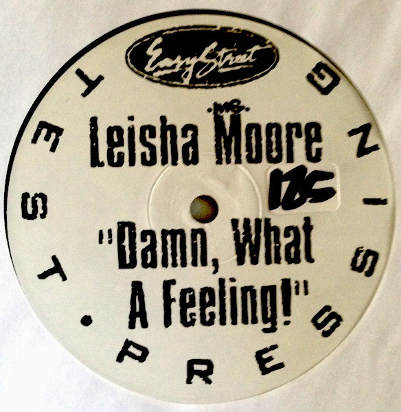 Leisha Moore - Damn, What A Feeling! | Easy Street Records (EZS-7603)