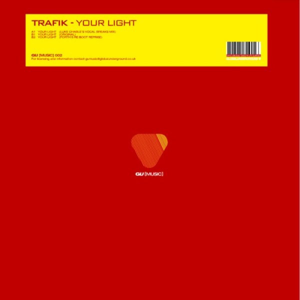 Trafik - Your Light | GU Music (GUSIN002) - main