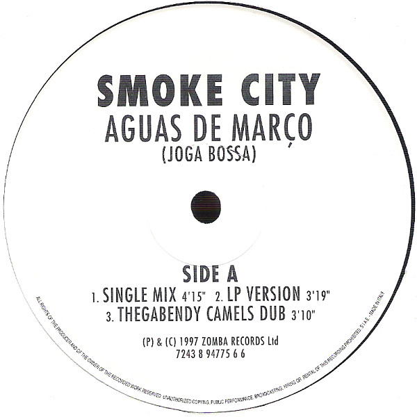 Smoke City - Aguas De Março - Joga Bossa | Jive (7243 8 94775 6 6) - 4