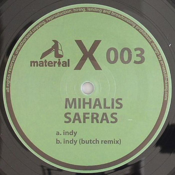 Mihalis Safras - Indy | Material Series (MATERIALX003) - main Mihalis Safras - Indy | Material Series (MATERIALX003) - main
