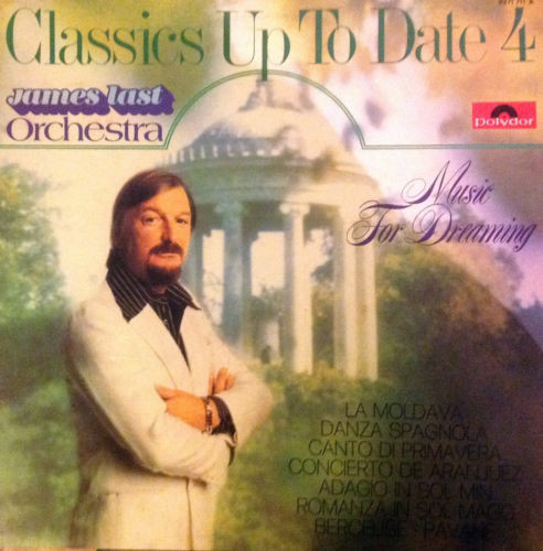 James Last Orchestra - Classics Up To Date Vol. 4 | Polydor (2371 711 A) - main James Last Orchestra - Classics Up To Date Vol. 4 | Polydor (2371 711 A) - main