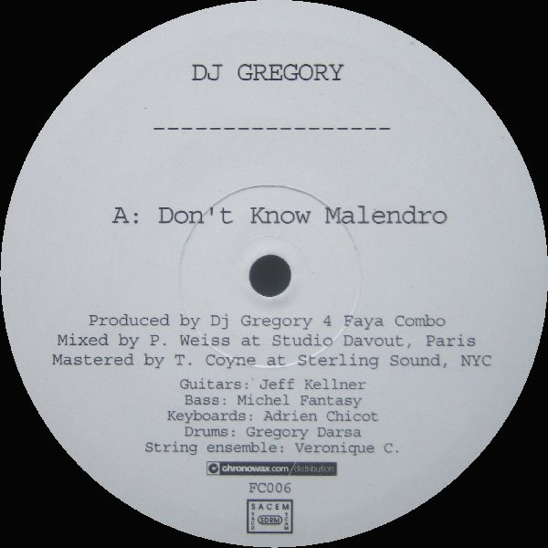 DJ Gregory - Don't Know Malendro / Vasefa | Faya Combo (FC006) - 2