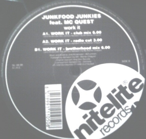 Junkfood Junkies Feat. MC Quest - Work It | Nitelite Records (NL 08-98) - 7