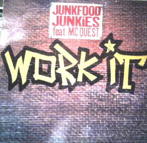 Junkfood Junkies Feat. MC Quest - Work It | Nitelite Records (NL 08-98) - 5