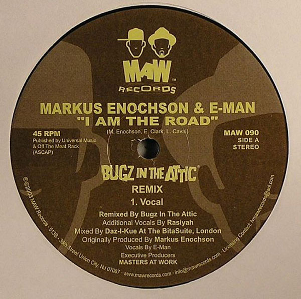 Markus Enochson & E-Man - I Am The Road (Bugz In The Attic Remix) | MAW Records (MAW 090) - main Markus Enochson & E-Man - I Am The Road (Bugz In The Attic Remix) | MAW Records (MAW 090) - main